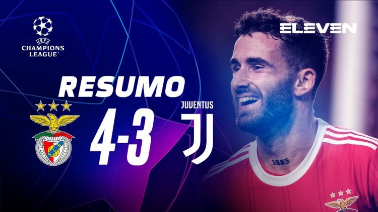 Liga Campeões: Benfica 4 - 3 Juventus (2022-2023)