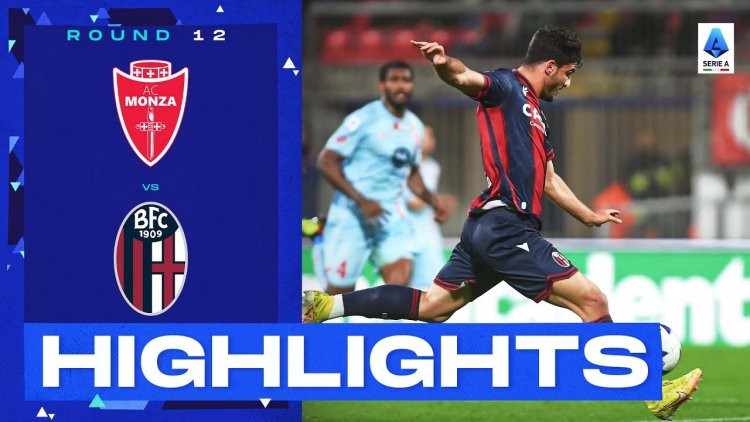 Serie A: Monza 1 - 2 Bologna (2022-2023)