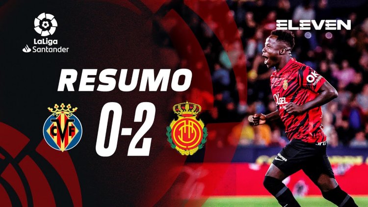 La Liga: Villarreal 0 - 2 Mallorca (2022-2023)