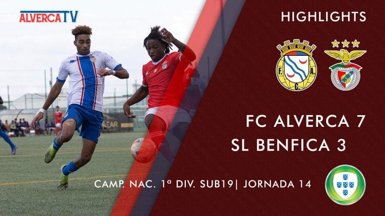 Juniores A S19 I Divisão: Alverca 7 - 3 Benfica (2022-2023)