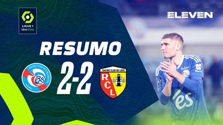 Ligue 1: Strasbourg 2 - 2 Lens (2022-2023)