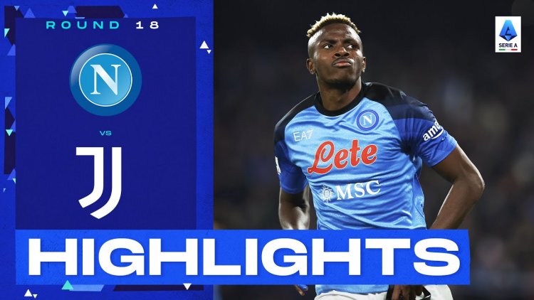 Serie A: Napoli 5 - 1 Juventus (2022-2023)