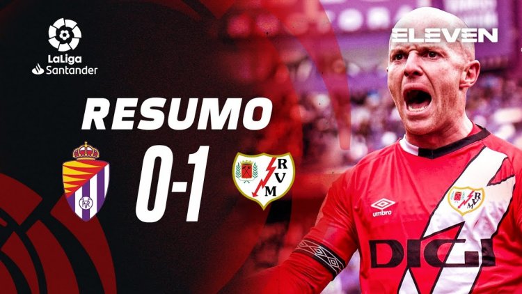 La Liga: Valladolid 0 - 1 Rayo Vallecano (2022-2023)