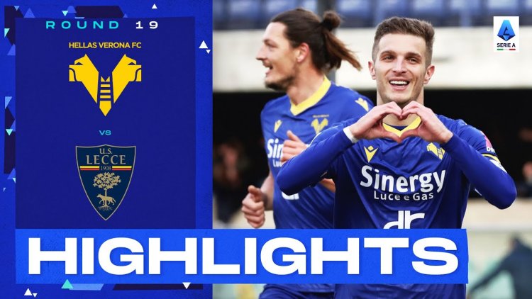 Serie A: Verona 2 - 0 Lecce (2022-2023)