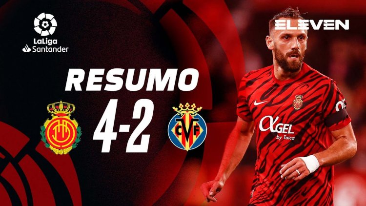 La Liga: Mallorca 4 - 2 Villarreal (2022-2023)