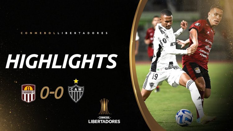 Copa Libertadores: Carabobo FC 0 - 0 Atlético-MG (2023)