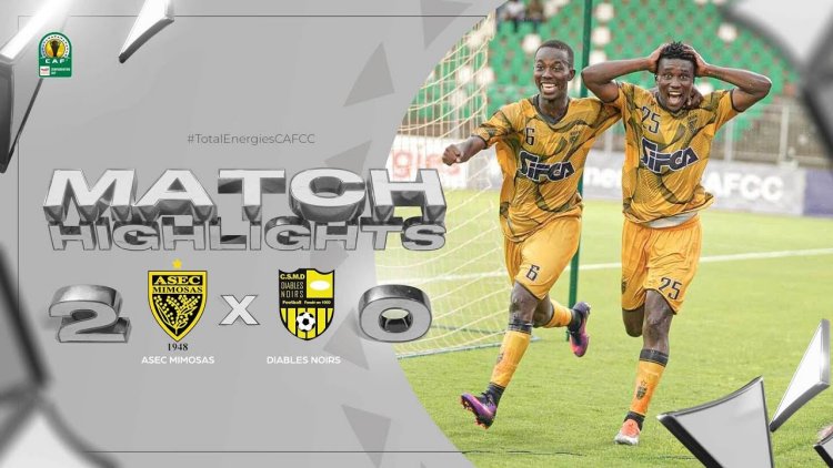 CAF Confederation Cup: ASEC Mimosas 2 - 0 Diables Noirs (2022-2023)