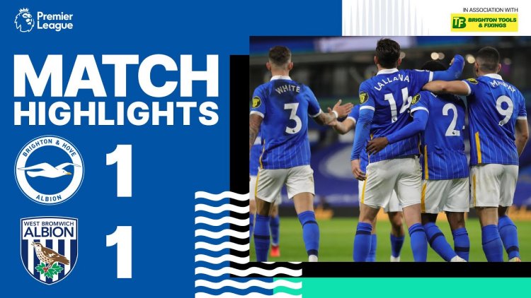 Premier League: Brighton 1 - 1 WBA (2020-2021)