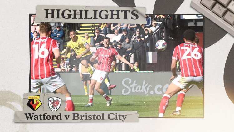 Championship: Watford 2 - 0 Bristol City (2022-2023)