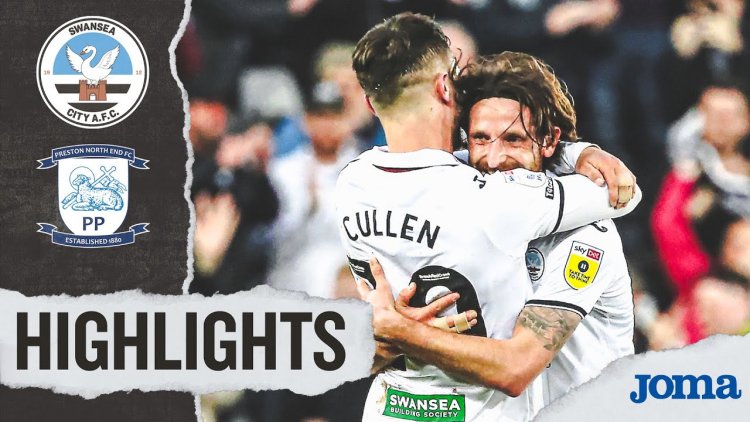 Championship: Swansea City 4 - 2 Preston North End (2022-2023)