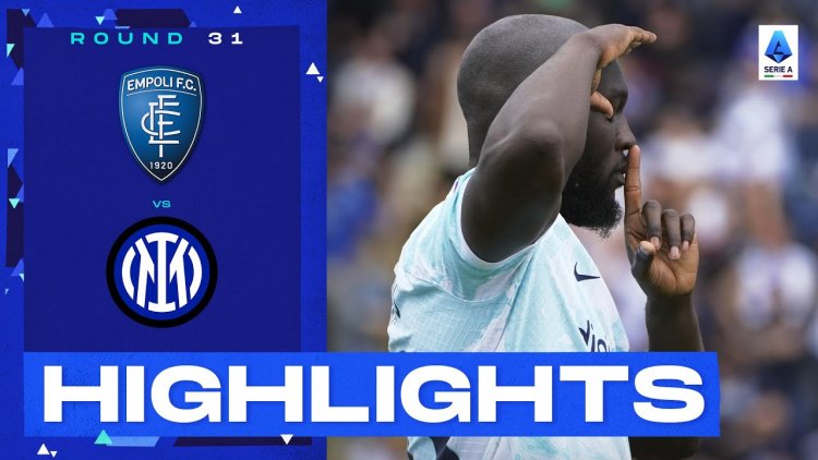 Serie A: Empoli 0 - 3 Inter (2022-2023)