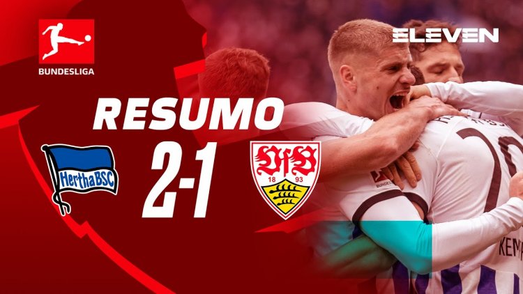 Bundesliga: Hertha Berlin 2 - 1 Estugarda (2022-2023)