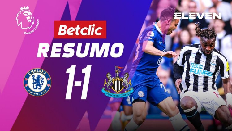 Premier League: Chelsea 1 - 1 Newcastle (2022-2023)
