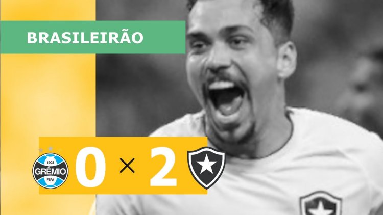 Brasileirão: Grêmio 0 - 2 Botafogo (2023)