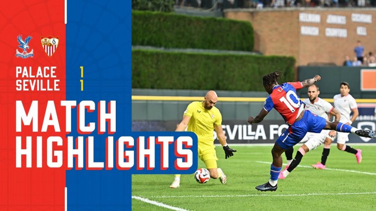 Amigáveis de Clubes: Crystal Palace 1 - 1 Sevilla (2023-2024)