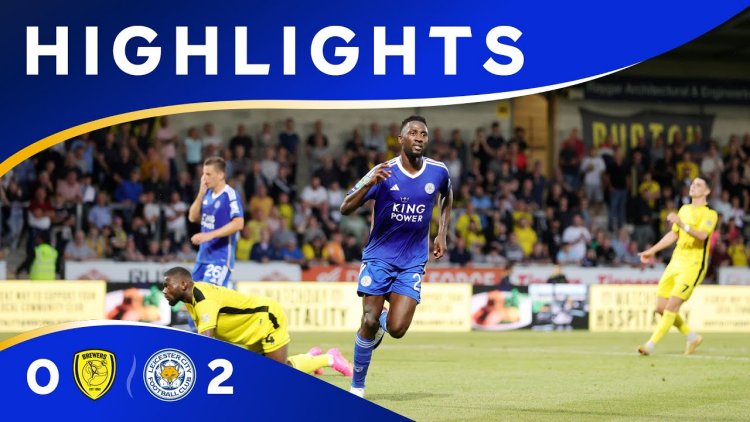 League Cup: Burton Albion 0 - 2 Leicester (2023-2024)
