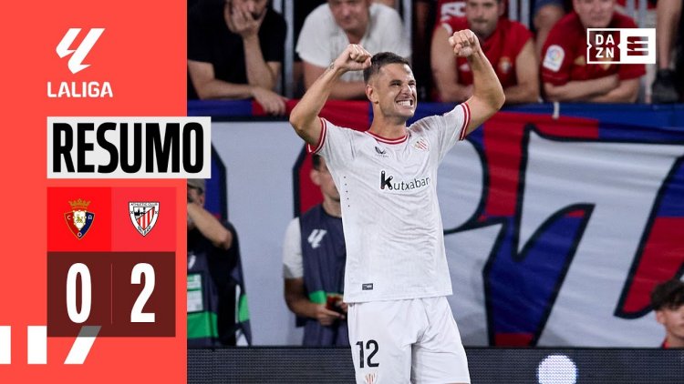 La Liga: Osasuna 0 - 2 Athletic Bilbao (2023-2024)