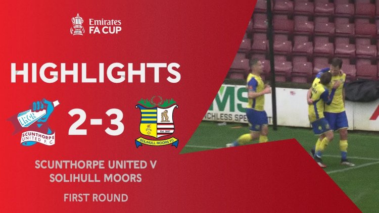 FA Cup: Scunthorpe United 2 - 3 Solihull Moors (2020-2021)