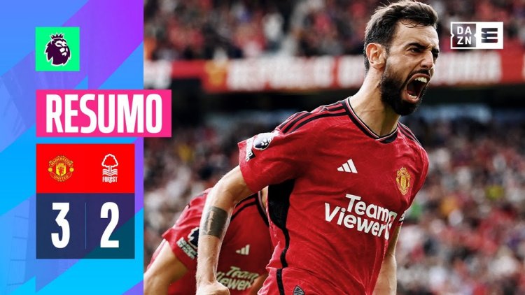 Premier League: Man Utd 3 - 2 Nottingham Forest (2023-2024)