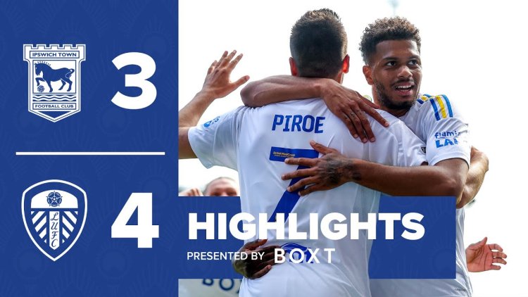 Championship: Ipswich Town 3 - 4 Leeds (2023-2024)