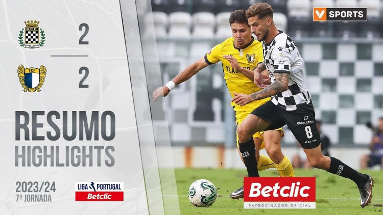 Liga Portugal Betclic: Boavista 2 - 2 Famalicão (2023-2024)