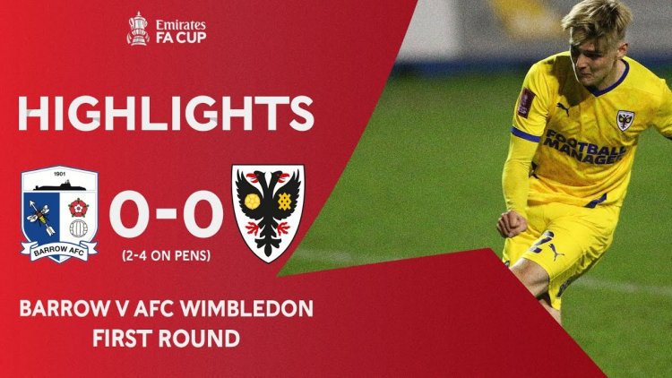 FA Cup: Barrow AFC 0 - 0 AFC Wimbledon (2020-2021)
