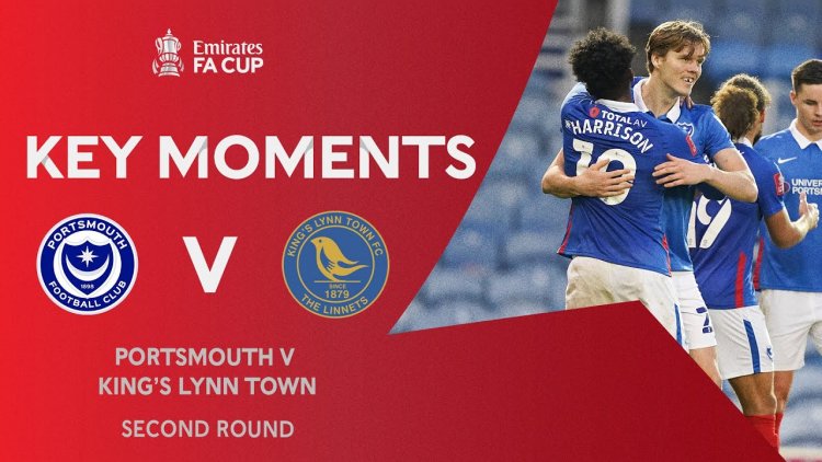 FA Cup: Portsmouth 6 - 1 King's Lynn (2020-2021)