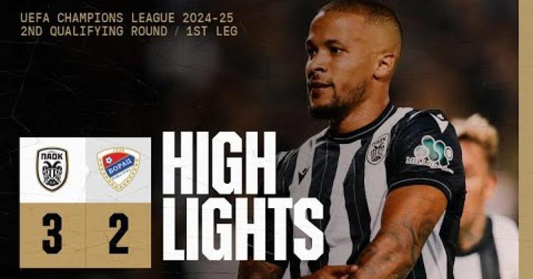 Liga Campeões: PAOK 3 - 2 Borac Banja Luka (2024-2025)