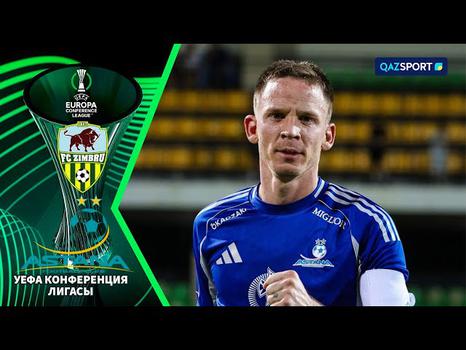 Liga Conferência Europa: FC Zimbru 0 - 2 FK Astana (2025-2026)