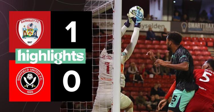 League Cup: Barnsley 1 - 0 Sheffield Utd (2024-2025)