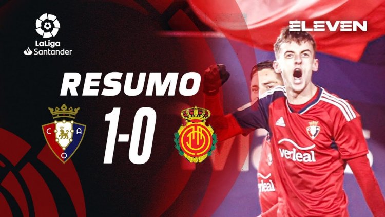 La Liga: Osasuna 1 - 0 Mallorca (2022-2023)