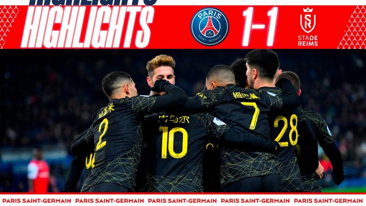 Ligue 1: PSG 1 - 1 Stade Reims (2022-2023)