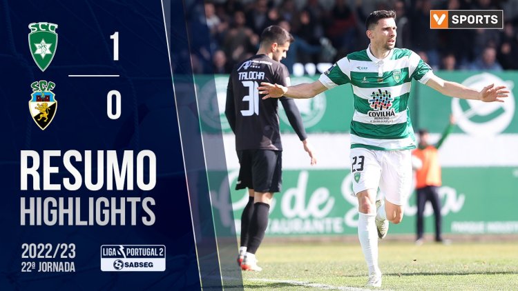 Liga Portugal 2 SABSEG: Sp. Covilhã 1 - 0 Farense (2022-2023)