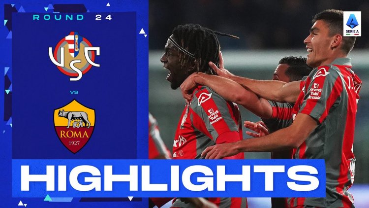 Serie A: Cremonese 2 - 1 Roma (2022-2023)