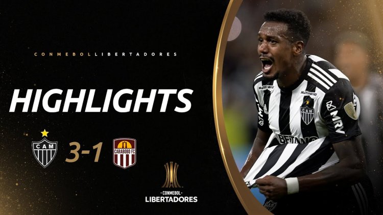 Copa Libertadores: Atlético-MG 3 - 1 Carabobo FC (2023)