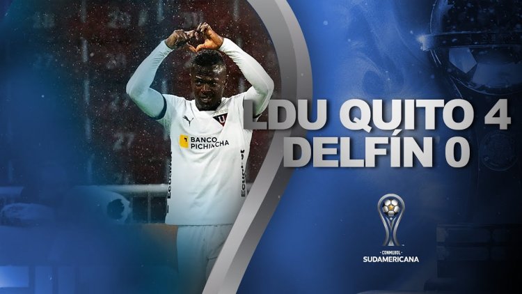 Copa Sudamericana: LDU Quito 4 - 0 Delfín (2023)