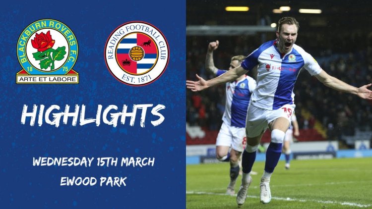 Championship: Blackburn 2 - 1 Reading (2022-2023)