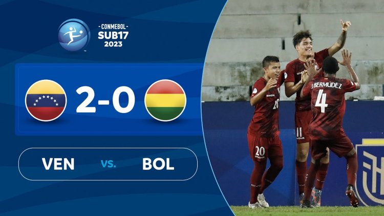 Sudamericano Sub-17: Venezuela 2 - 0 Bolívia (2023)
