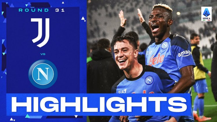Serie A: Juventus 0 - 1 Napoli (2022-2023)