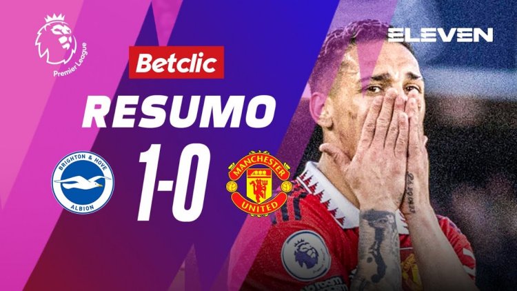 Premier League: Brighton 1 - 0 Man Utd (2022-2023)