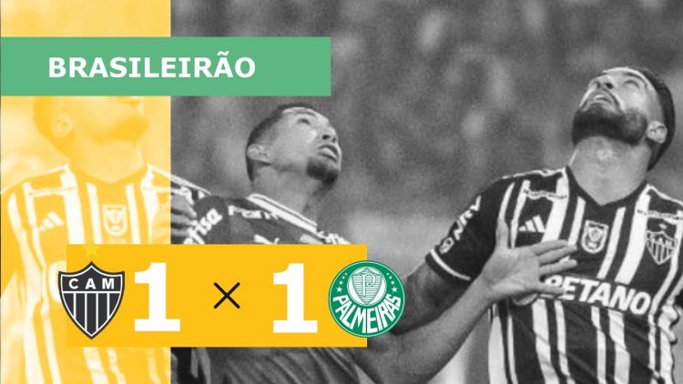 Brasileirão: Atlético-MG 1 - 1 Palmeiras (2023)