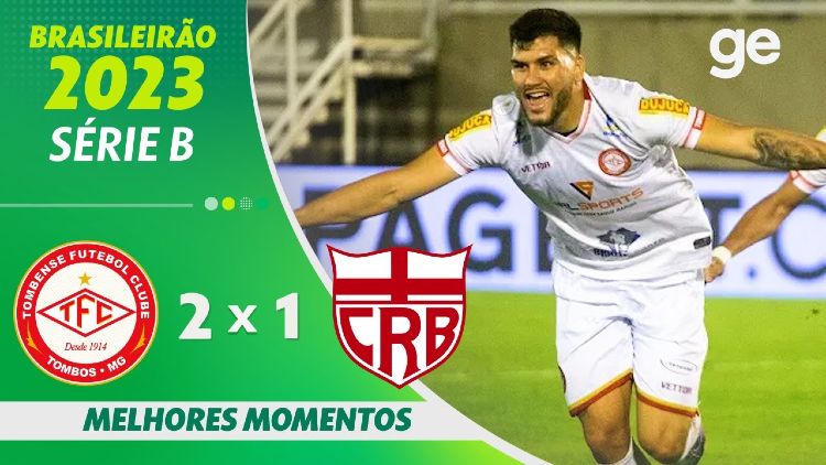 Série B: Tombense 2 - 1 CRB (2023)