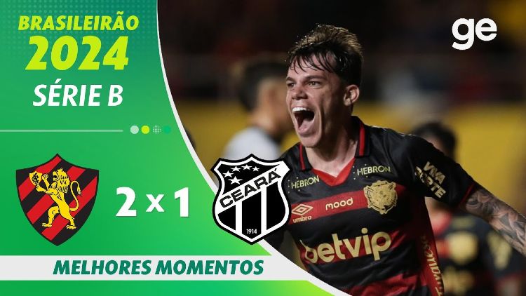 Série B: Sport 2 - 1 Ceará (2024)