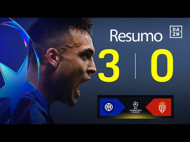 Liga Campeões: Inter 3 - 0 Monaco (2024-2025)