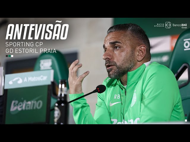 Liga Portugal Betclic: Antevisão de Rui Borges ao Sporting vs Estoril (2024-2025)
