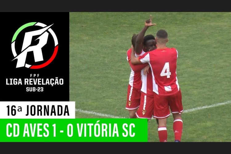 Liga Revelação: Desp. Aves 1 - 0 V. Guimarães (2019-2020)