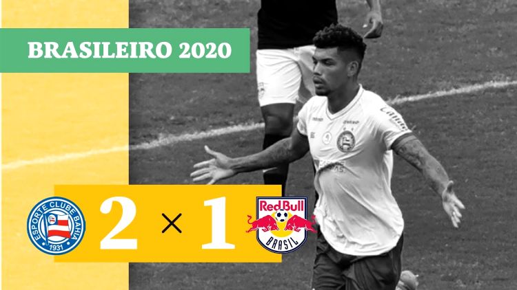 Brasileirão: Bahia 2 - 1 RB Bragantino (2020)
