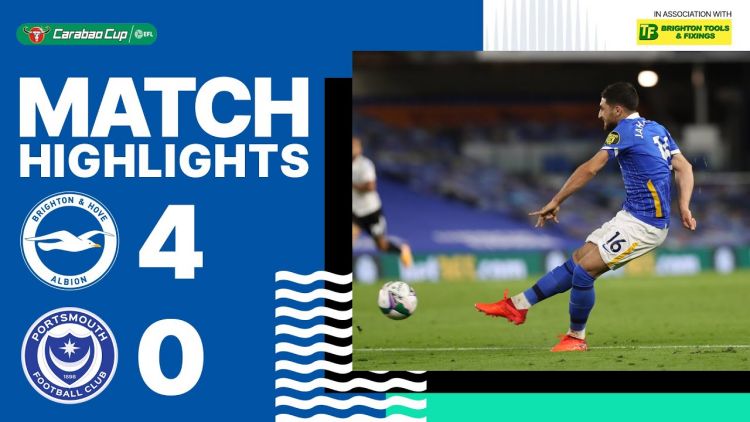 League Cup: Brighton 4 - 0 Portsmouth (2020-2021)