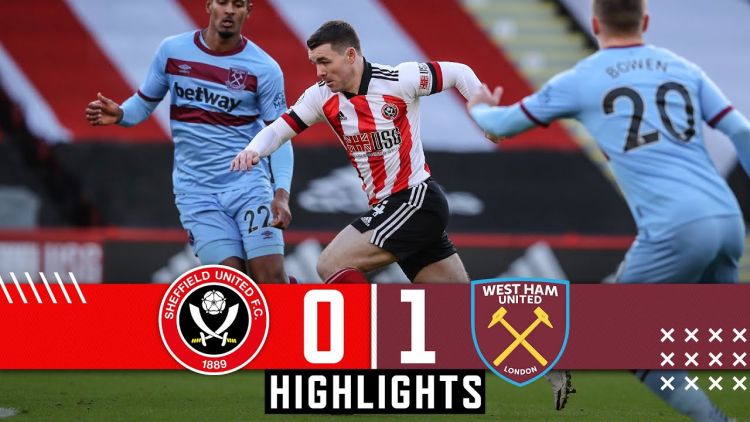 Premier League: Sheffield Utd 0 - 1 West Ham (2020-2021)