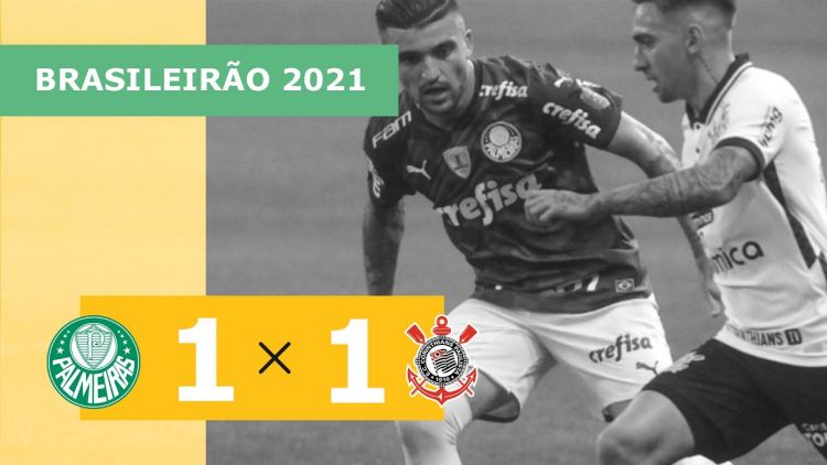 Brasileirão: Palmeiras 1 - 1 Corinthians (2021)